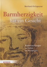 Barmherzigkeit hat ein Gesicht1